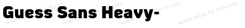 Guess Sans Heavy字体转换